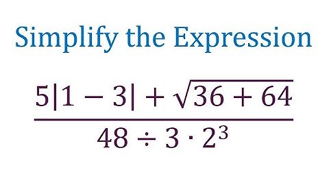 Simplify the Expression Using the Order of Operations