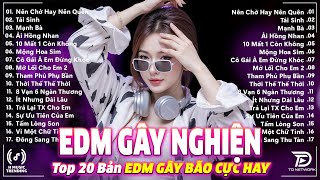 Nên Chờ Hay Nên Quên Remix ♫ BXH Nhạc Trẻ EDM Hot Trend TRIỆU VIEW ♫ Top 15 Bản Remix Hay Nhất 2025