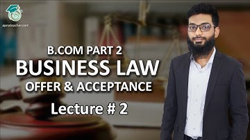 Business Law | Offer & Acceptance   | B.com Part 2 | Apna Teacher