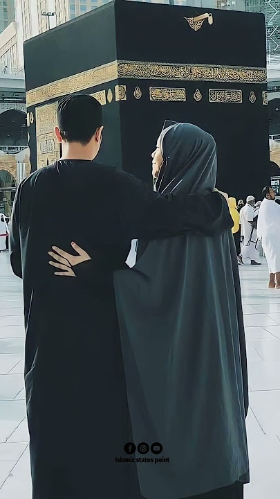 One day insh'Allah 🕋 Makkah sharif | Muslim couple status | Whatsapp Status #islamic #naat