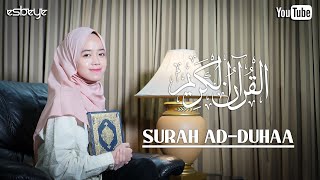 TILAWATIL QURAN || SURAH AD-DUHAA || ALMA ESBEYE