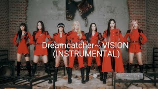 Dreamcatcher ~Vision (Instrumental)