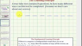 Ex: Determine the Number of Ways to Complete a True/False Test - Counting Principle