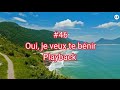 Playback #46 Oui, Je veux te benir (Hymnes et louanges)