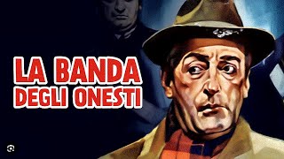Банда Честных- Комедия Италия 1956 Тото, Пеппино Де Филиппо, Джакомо Фурия