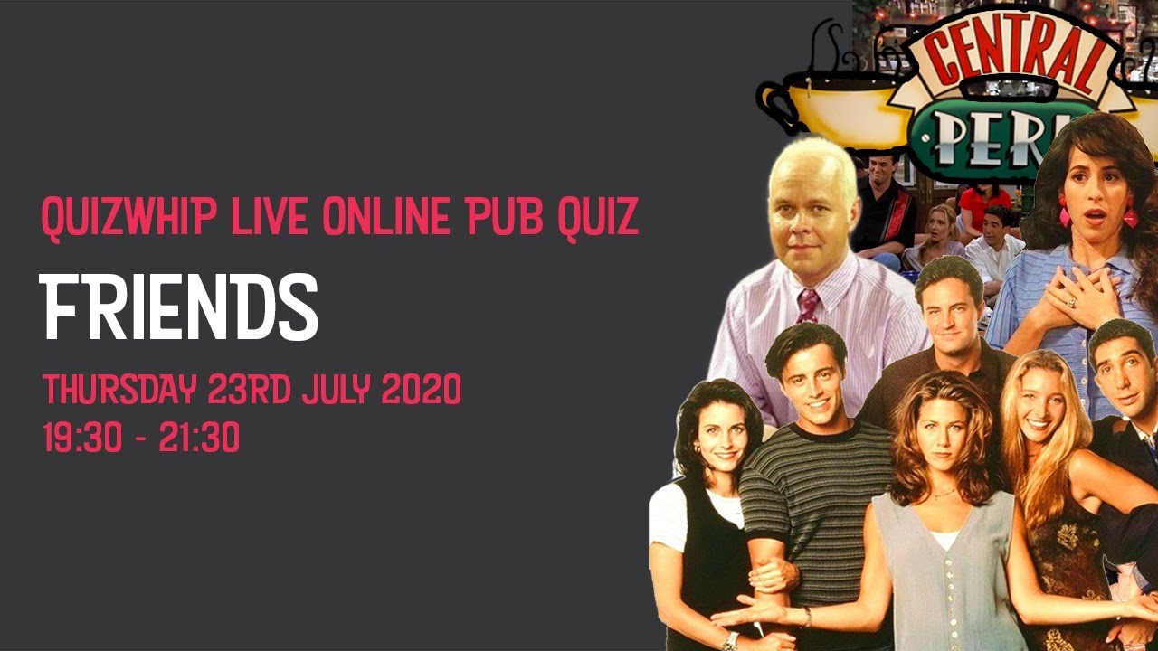 Friends Live Online Pub Quiz YouTube