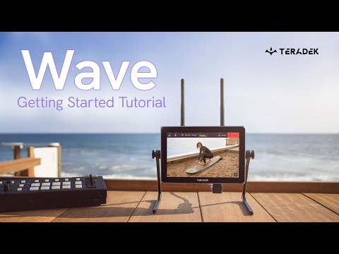 Getting Started with Teradek Wave: your 5-in-1 Live Streaming Monitor