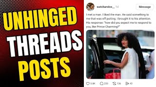 Unhinged Threads: "I met a man. I liked the man."
