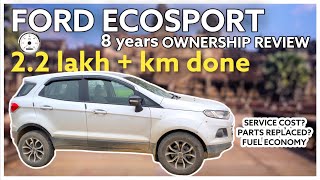 FORD ECOSPORT 2.5 lakh km done, DIESEL OWNERSHIP REVIEW