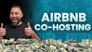 Airbnb Co-Hosting EASIEST WAY to Start an Airbnb Business | Jorge Contreras