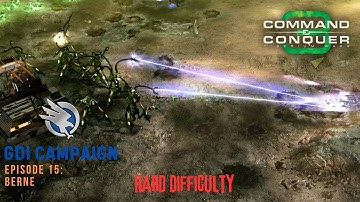 15. Command & Conquer 3 : Tiberium Wars - GDI Campaign - Berne (Hard Difficulty)