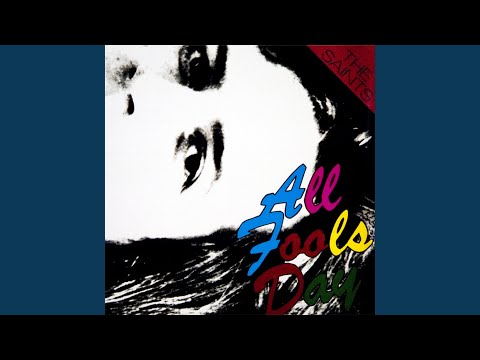 Just Like Fire Would - The Saints