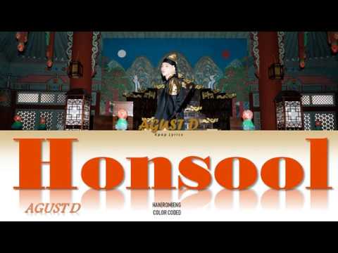 Agust D (SUGA of BTS) - Honsool Lyrics (Color Coded Han|Rom|Eng)