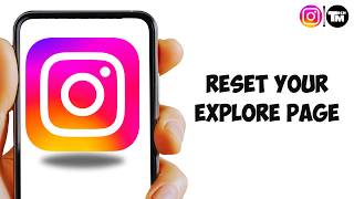 Celebrity How to Reset Your Instagram Explore Page (2026) Wealth