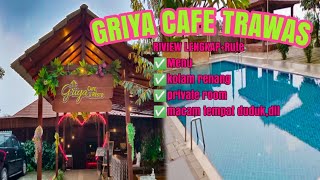GRIYA CAFE TRAWAS // Jl Udayana No. 11 Trawas-Mojokerto
