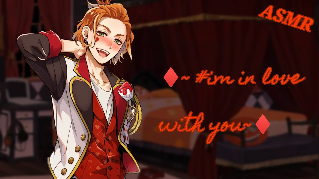 # I'm in love with you|twisted wonderland ASMR| Cater