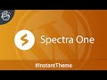 Spectra one  linstant thme 12
