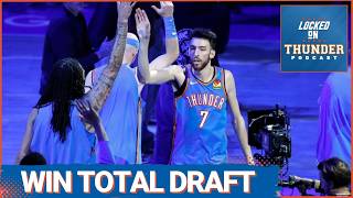 HOW MANY WINS For OKC Thunder | WIN TOTAL DRAFT | Peyton Watson Contract IMPACT on Cason Wallace
