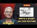 How to perceive the picture correctly  tat analysis by col nehru  part 2