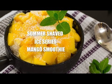 How to Make Mango Shaved Ice?