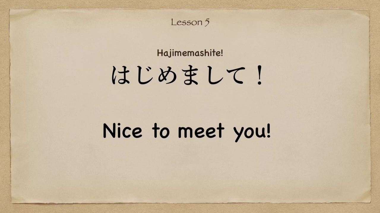 05. 【Nice To Meet You!】Japanese Lesson5