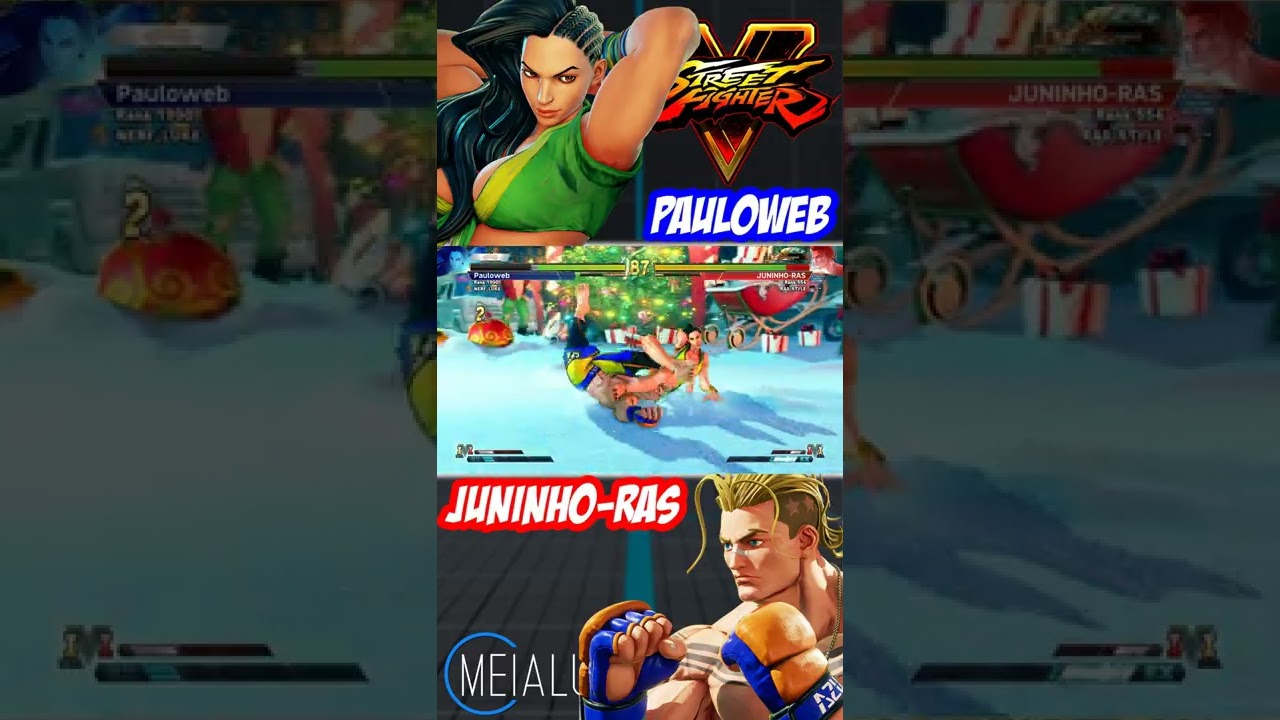SFV CE - Pauloweb(LAURA) VS JUNINHO-RAS(LUKE) 🌘 MeiaLua 🌘