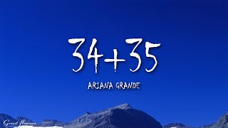 Ariana Grande - 34+35 (Lyrics)