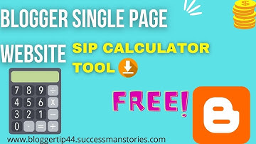 blogger single page code | blogger sip calculator free tool| blogger |#blogger #single #pagecode