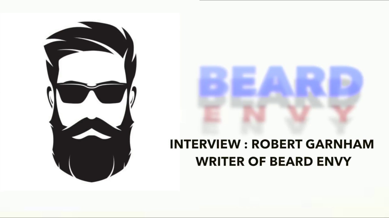 Beard Envy Film : Interview Writer and Narrator  Robert Garnham