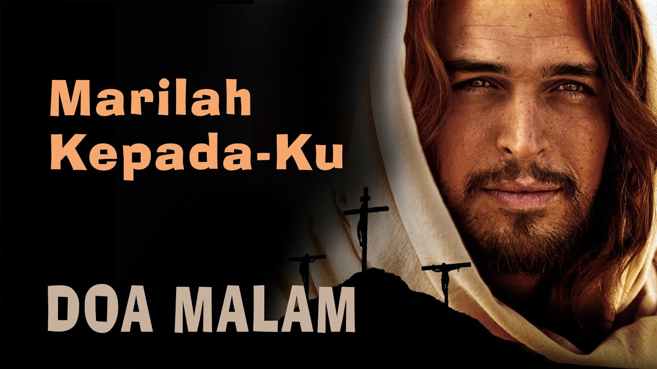 Marilah Kepada-Ku || Renungan Kristen & Doa Malam Terbaru Mezbah Doa