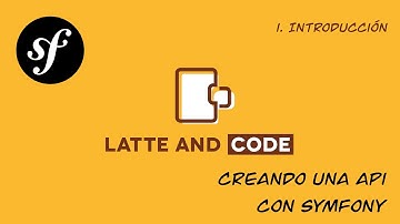 Curso de Symfony 5. Creando una API desde cero. Capítulo 1. Configuración del proyecto #symfony