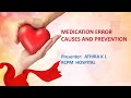 MEDICATION ERROR | Athira K L | RCPM Hospital