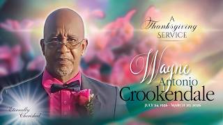 Celebration of Life   -  WAYNE  ANTONIO  CROCKENDALE