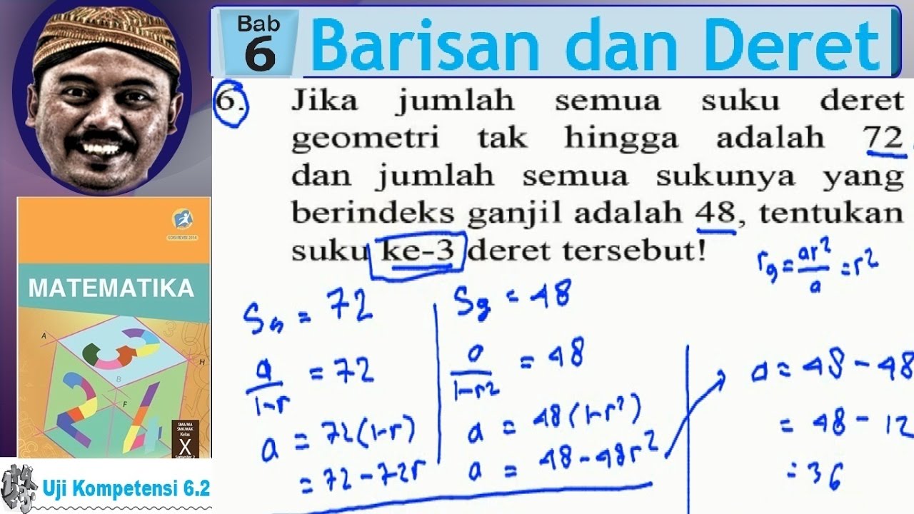 Suku Ganjil Deret Tak Hingga Bse Matematika Sma Kelas X K 13 Uk 6 2 No 06 Youtube