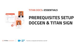 Famous Salesforce Document Generation with Titan: Prerequisites Setup Wealth