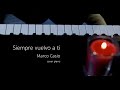 Juan Solo cover Siempre Vuelvo a Ti l Marco Casio