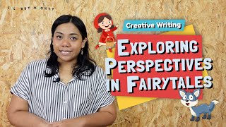 Creative Writing - Exploring Perspectives in Fairytales | LilButMightyEnglish.com
