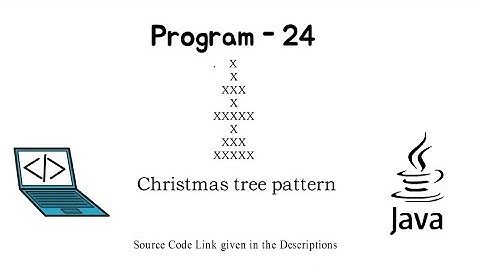 #24 || Program to Print Christmas tree pattern  || #JAVA || Java Programing Questions