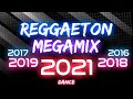 REGGAETON MEGAPARTY MIX 2021 🥳 | 👉 LO MAS BAILADO 2021, 2020, 2019,2018, 2017, 2016, 2015!