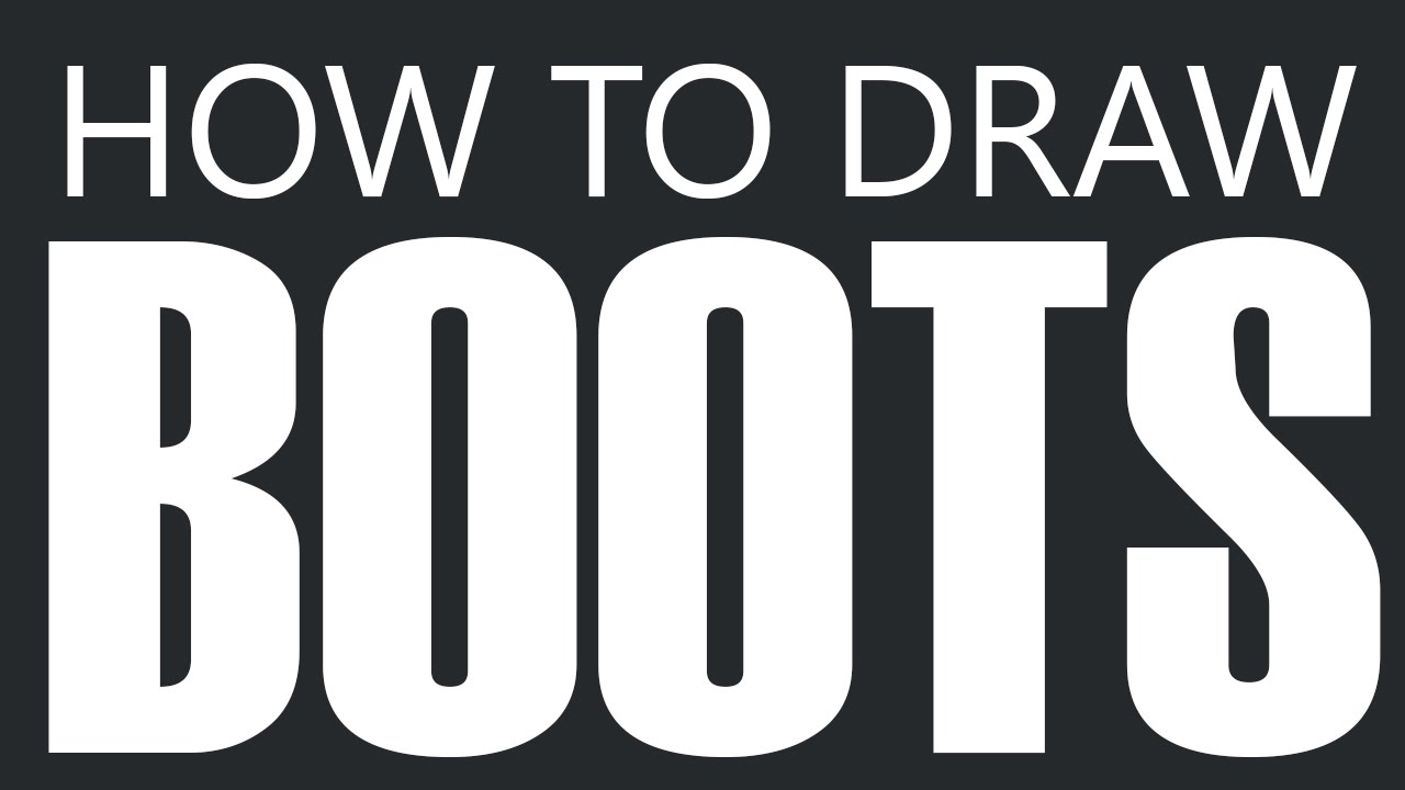 How To Draw Boots - Waterproof Rain / Snow Boot Drawing (Steel Toe ...