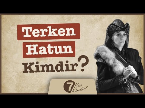 Terken Hatun kimdir?