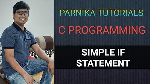 L 28: SIMPLE IF STATEMENT IN C | CONDITIONAL STATEMENTS IN C | IF STATEMENT | GATE CSE LECTURES