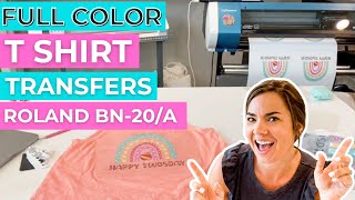 How to Use Siser S Print for Full Color T Shirt Transfers | Roland BN-20A