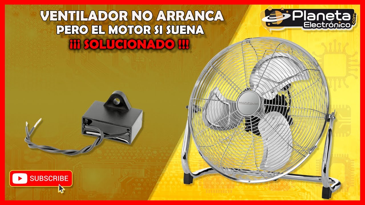 Ventilador no arranca pero el motor si suena SOLUCIONADO 2026