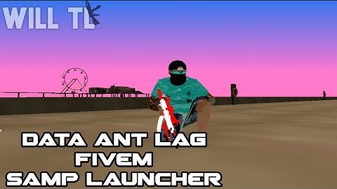 SAIU!!! DATA ANT LAG FIVEM SAMP LAUNCHER ATUALIZADO 2021