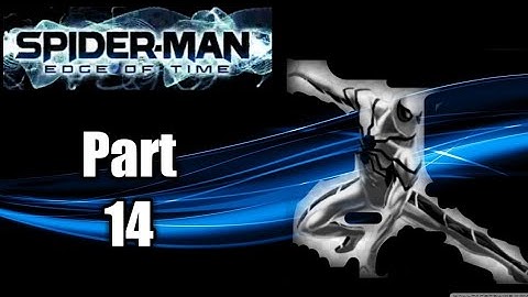 Spider-Man Edge of Time (Wii) Part 14 "ROTATION" (1080p60)