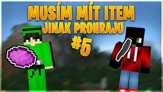 MUSÍM MÍT ITEM, JINAK PROHRAJU! #5 [MarweX&@BigeOfficial]