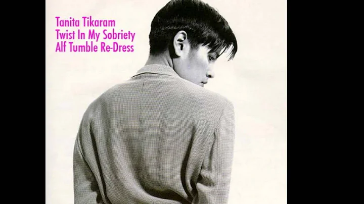 Tanita Tikaram - Twist in my sobriety (Alf Tumble ...