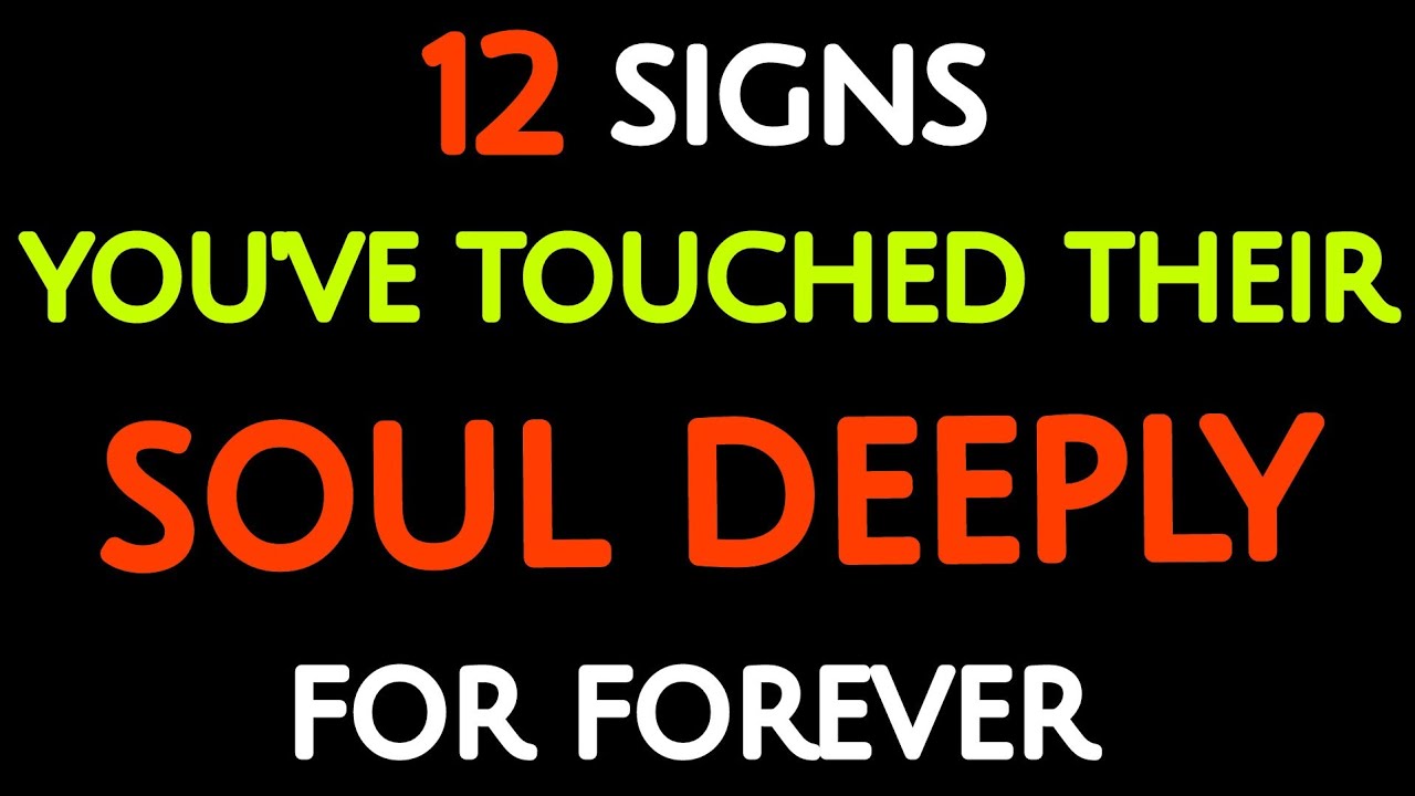 12 Rare Psychology Signs You’ve Touched Someone’s Soul Very Deeply ! Psychology fact about love ! 