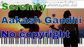 Download Lagu Serenity Aakash Gandhi synthesia piano MIDI Sheet music MP3